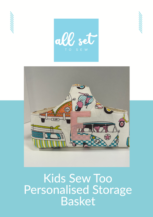 All Set to Sew - 'Kids Sew Too' Personalised Storage Basket - Printed Pattern - allsettosew