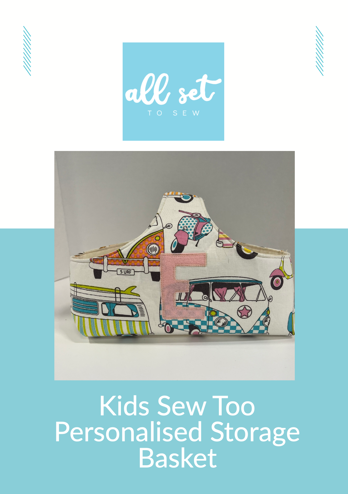 All Set to Sew - 'Kids Sew Too' Personalised Storage Basket - Printed Pattern - allsettosew