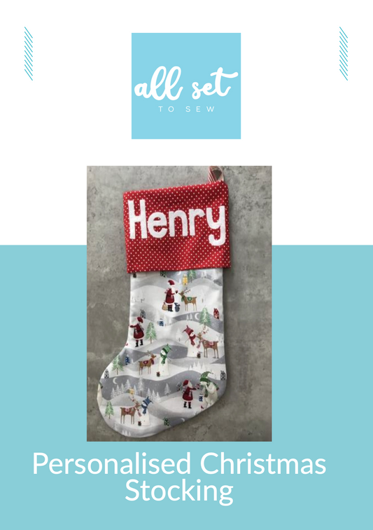 All Set to Sew - Personalised Christmas Stocking Pattern